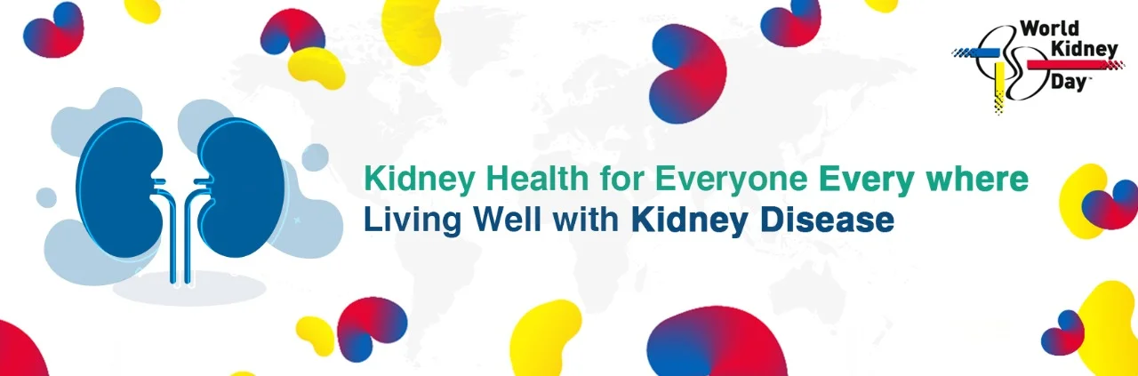 Kidney Health for Everyone Everywhere – Living Well with Kidney Disease