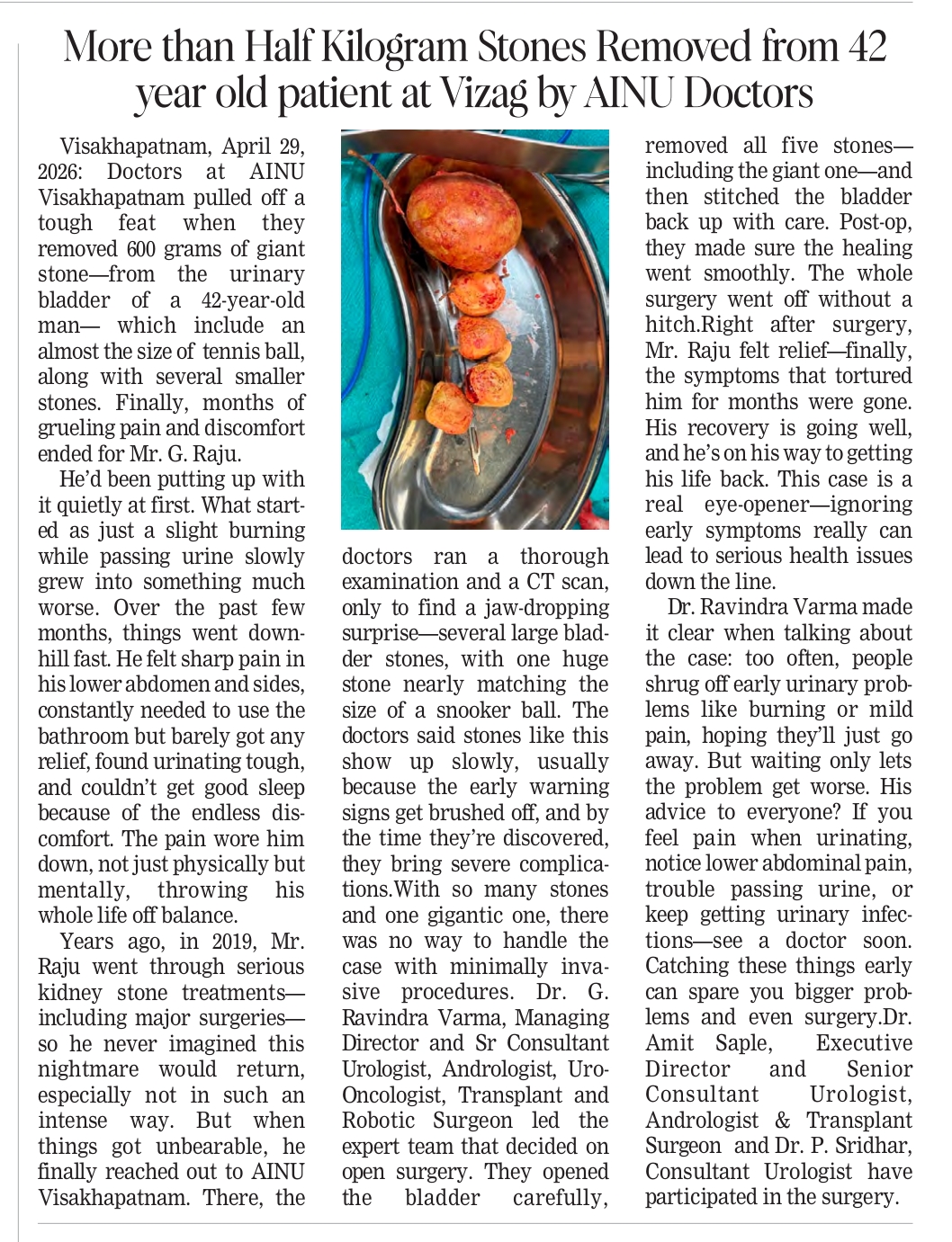 More than half kilogram stones removed from 42 year old patient at vizag by AINU doctors